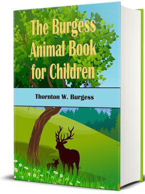 cover image of The Burgess Animal Book For Children (Illustrated)